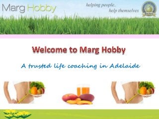A trusted life coaching in Adelaide
 