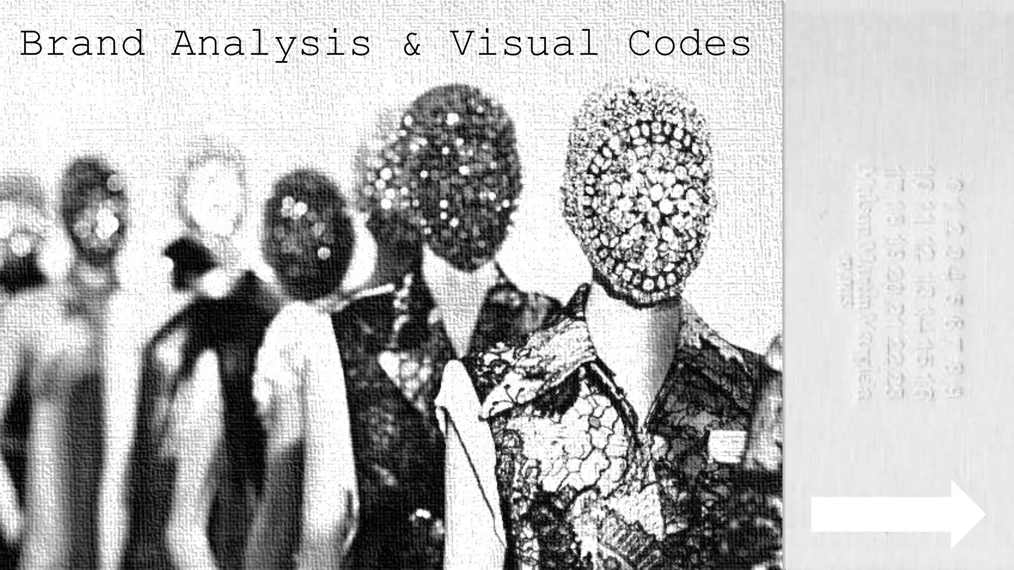 Brand Analysis & Visual Codes

 