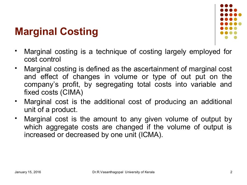 Marginal Costing for Decision Making Techniques