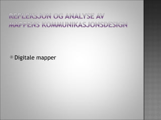 Digitale mapper 