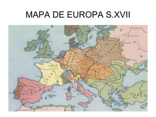 MAPA DE EUROPA S.XVII 