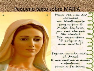 Pequeno texto sobre MARIA