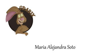 Maria Alejandra Soto
 