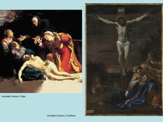 Annibale Carracci, Crocifisso Annibale Carracci, Pietà 