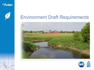 Environment Draft Requirements
 