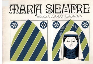  Maria-siempre-cesareo-gabarain