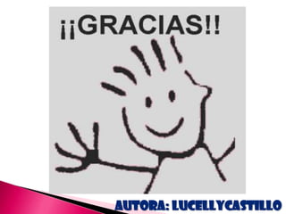 Autora: LUCELLYCASTILLO
 