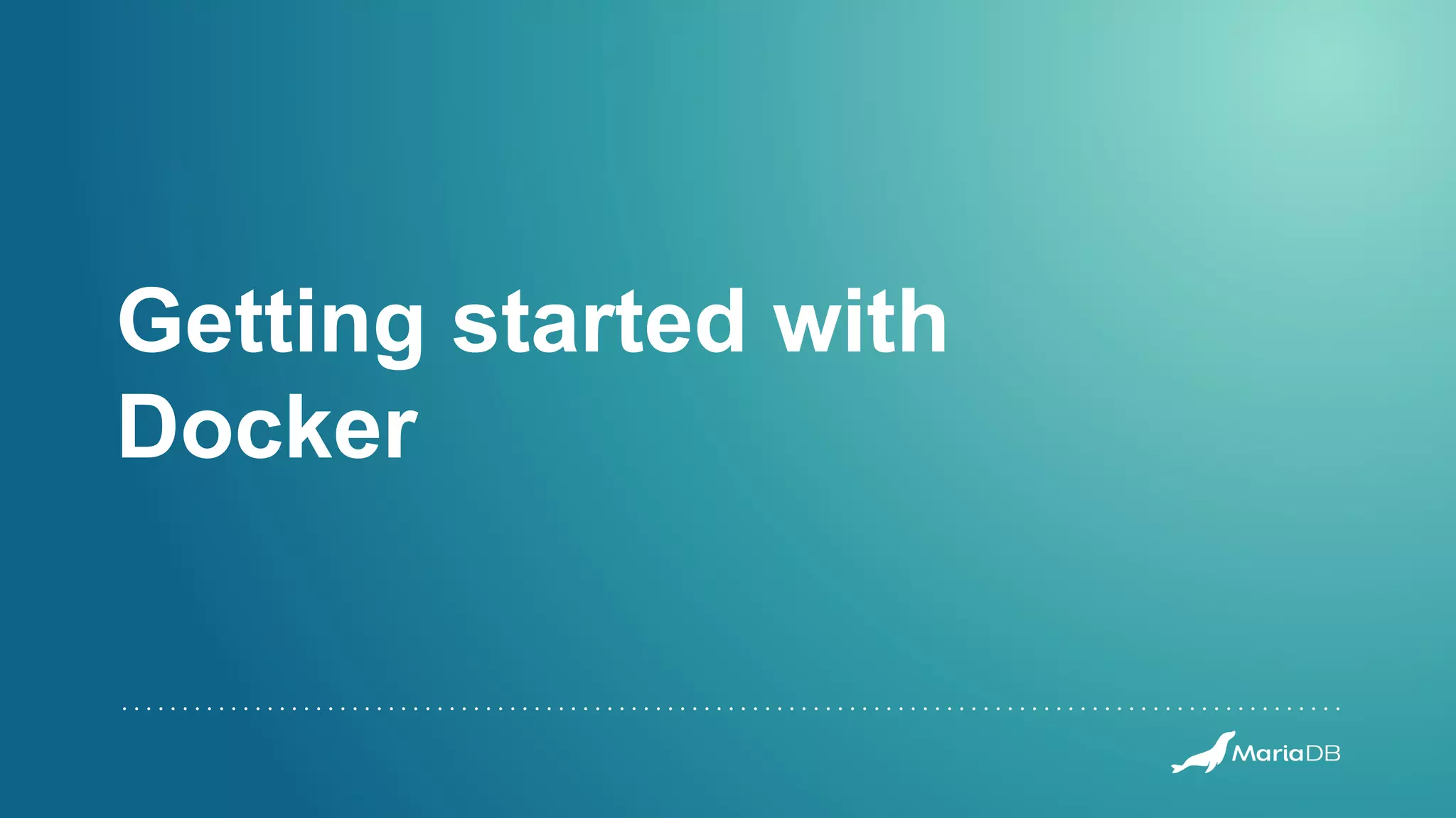 Getting started with Docker 