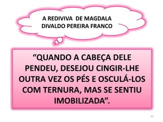 28“- ELE SE DIZ PROFETA E, NO ENTANTO, NÃO SABE QUE ESTÁ SENDO HOMENAGEADO POR UMA HETAIRA?