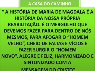 45CASA  DO  CAMINHO