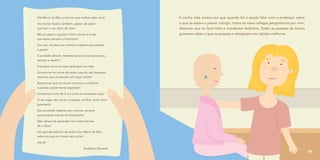 Olá Maria do Mar, a menina que melhor sabe rimar.
Vou tentar fazê-lo também, apesar de saber
que não o vou fazer tão bem.
Mas já sabes o quanto é bom treinar e é isso
que estou sempre a incentivar!
Por isso, cá estou eu a tentar e espero que estejas
a gostar.
É proibido desistir, lembras-te que é isso que estou
sempre a repetir?
Pois bem, envio-te esta carta pela tua mãe.
Escrevo-te em nome de toda a escola, até daqueles
meninos que só pensam em jogar à bola!
Esperamos que em breve comeces a melhorar
e possas rapidamente regressar!
Gostamos muito de ti e é como se estivesses aqui!
O teu lugar não vai ser ocupado, vai ficar muito bem
guardado!
Vou enviando matéria com carinho, sempre
que puderes estuda um bocadinho.
Não deixes de aprender! Há muitas formas
de o fazer!
Um grande beijinho de todos nós, Maria do Mar;
sabemos que em breve vais voltar!
Até já!
Professor Eduardo
A minha mãe contou-me que quando foi à escola falar com o professor sobre
o que se estava a passar comigo, todos os meus colegas perguntaram por mim,
disseram que eu fazia falta e mandaram beijinhos. Todas as pessoas da escola
quiseram saber o que se passava e desejaram-me rápidas melhoras.
59
 