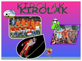 KIROLAK 