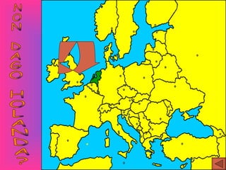 NON DAGO HOLANDA? 