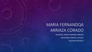 MARIA FERNANDQA
ARRIAZA CORADO
FACEBOOK: MARIA FERNANDA ARRIAZA
INSTAGRAM: ARRIAZA_OFFICIAL
TELEFONO:30738274
 