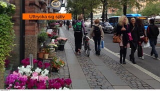 Uttrycka sig själv

tisdag 29 oktober 13

 