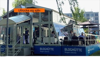 Uttrycka sig själv

tisdag 29 oktober 13

 
