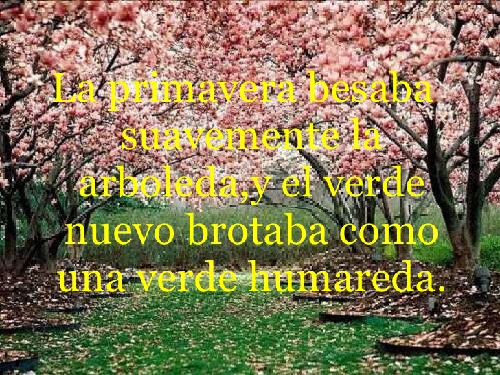 La primavera besaba La primavera besaba