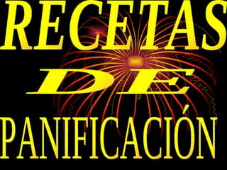 RECETAS DE PANIFICACIÓN 