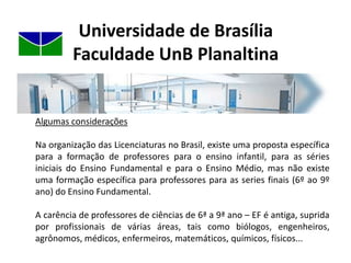 Bacharelado em Gestão em Agronegócios* A 1ª turma de cada curso formou-se no final de 2009. Com a inclusão da FUP no REUNI, do Ministério da Educação, foram criados mais três cursos: Gestão Ambiental- noturno