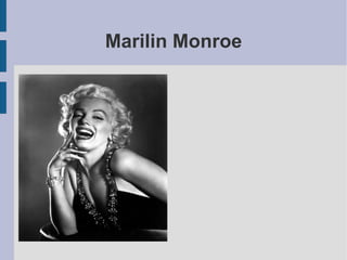 Marilin Monroe 