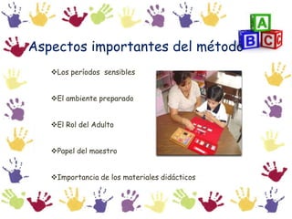 Fundó el "Centro Montessori” en Londres (1947).