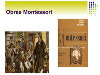 Obras Montessori