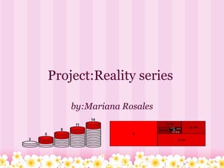 Project:Reality series  by:Mariana Rosales 