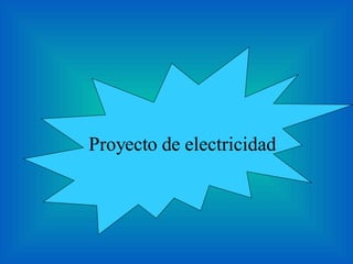 Proyecto de electricidad 