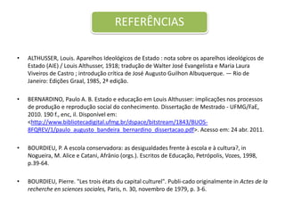 Quando uma maneira de ser e viver no mundo é arbitrariamente posta como superior a todas as outras.