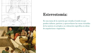 Steriotomy Estereotomía | PPTX