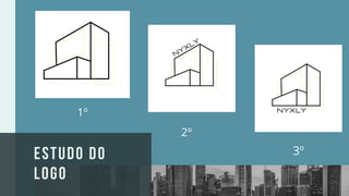 ESTUDO DO
LOGO
1º
2º
3º
 