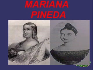 MARIANA PINEDA 