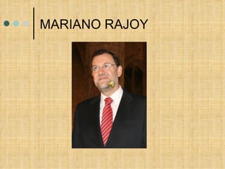 MARIANO RAJOY 