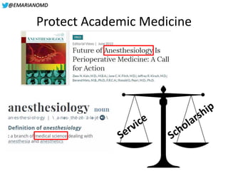 @EMARIANOMD
Protect Academic Medicine
 
