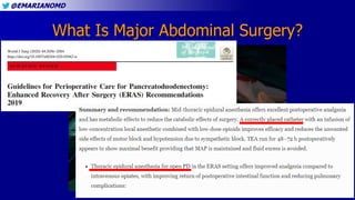 @EMARIANOMD
What Is Major Abdominal Surgery?
 