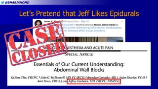 @EMARIANOMD
Let’s Pretend that Jeff Likes Epidurals
 