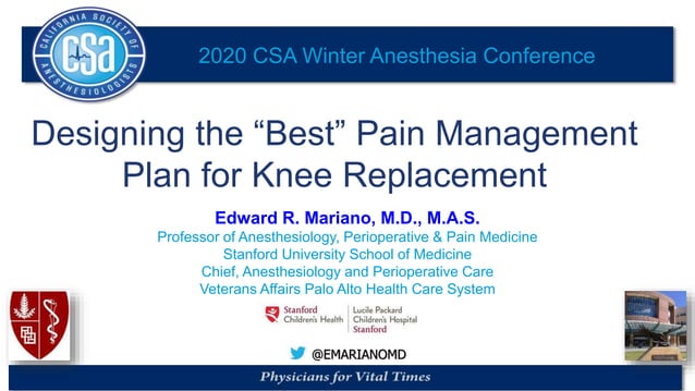 Designing the "Best" Pain Management Plan for Knee Replacement | PPT