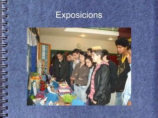 Exposicions
 