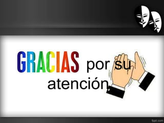 Gracias por su 
atención 
