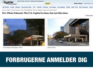 FORBRUGERNE ANMELDER DIG
 