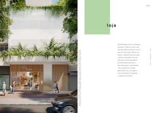 Possibilidades únicas, em plena
Ipanema. O Marias conta com
uma loja diferenciada no térreo,
que tem um espaço aberto nos
fundos, ambiente perfeito para
cultivar um jardim, ou criar
uma área externa agradável,
possibilitando momentos
para uma pausa, relaxamento
e descompressão. Atende
quem busca ter seu negócio
em localização privilegiada
e ambiente inovador.
l o j a
O
P
R
O
J
E
T
O
P
e
r
s
pe
c
t
i
v
a
i
l
u
s
t
r
a
d
a
.
A
de
c
o
r
a
ç
ã
o
,
o
s
r
e
v
e
s
t
i
me
n
t
o
s
e
o
p
a
i
s
a
g
i
s
m
o
s
ã
o
i
m
a
ge
n
s
me
r
a
me
n
t
e
i
l
u
s
t
r
a
t
i
v
a
s
.
O
s
m
ó
v
e
i
s
,
a
s
s
i
m
c
o
m
o
o
s
m
a
t
e
r
i
a
i
s
de
a
c
a
b
a
me
n
t
o
s
ã
o
de
d
i
me
n
s
õ
e
s
c
o
me
r
c
i
a
i
s
e
n
ã
o
f
a
z
em
p
a
r
t
e
d
o
c
o
n
t
r
a
t
o
de
c
o
n
s
t
r
u
ç
ã
o
.
O
i
m
ó
v
e
l
e
o
emp
r
ee
n
d
i
me
n
t
o
s
e
r
t
ã
o
e
n
t
r
eg
u
e
s
c
o
m
o
i
n
d
i
c
a
d
o
n
o
mem
o
r
i
a
l
de
s
c
r
i
t
i
v
o
.
.
 