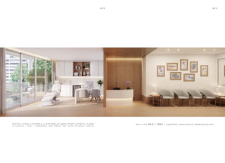 pe r s pe c t i va i l u s t r a d a . a de c o r a ç ã o e o s r e v e s t i me n t o s s ã o i m a ge n s me r a me n t e i l u s t r at i va s . o s m ó v e i s
a s s i m c o m o o s m at e r i a i s de a c a b a me n t o s ã o de d i me n s õ e s c o me r c i a i s e n ã o fa z em pa r t e d o c o n t r at o
de c o n s t r u ç ã o . o i m ó v e l e emp r ee n d i me n t o s e r ã o e n t r eg u e s c o m o i n d i c a d o n o mem o r i a l de s c r i t i v o .
s a l a t i p o 502 / 1202 – s u ge s tã o c o n s u lt ó r i o de r m at o l o g i s ta
 