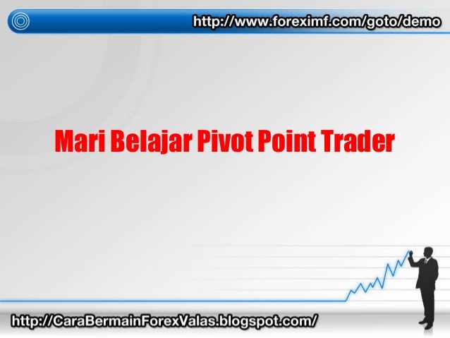 Belajar pivot point forex