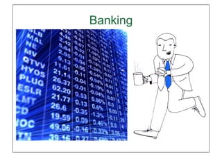 Banking"
 
