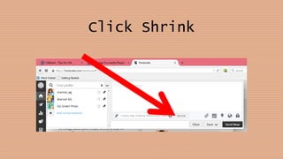 Click Shrink
 