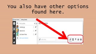 You also have other options
found here.
 