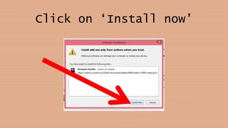 Click on ‘Install now’
 