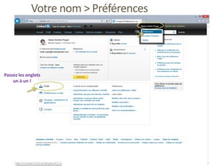 Votre nom > Préférences
Passez les onglets
un à un !
 