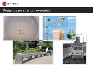 Design de persuasion: exemples 