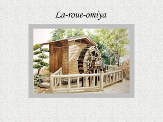 L a-roue-omiya  